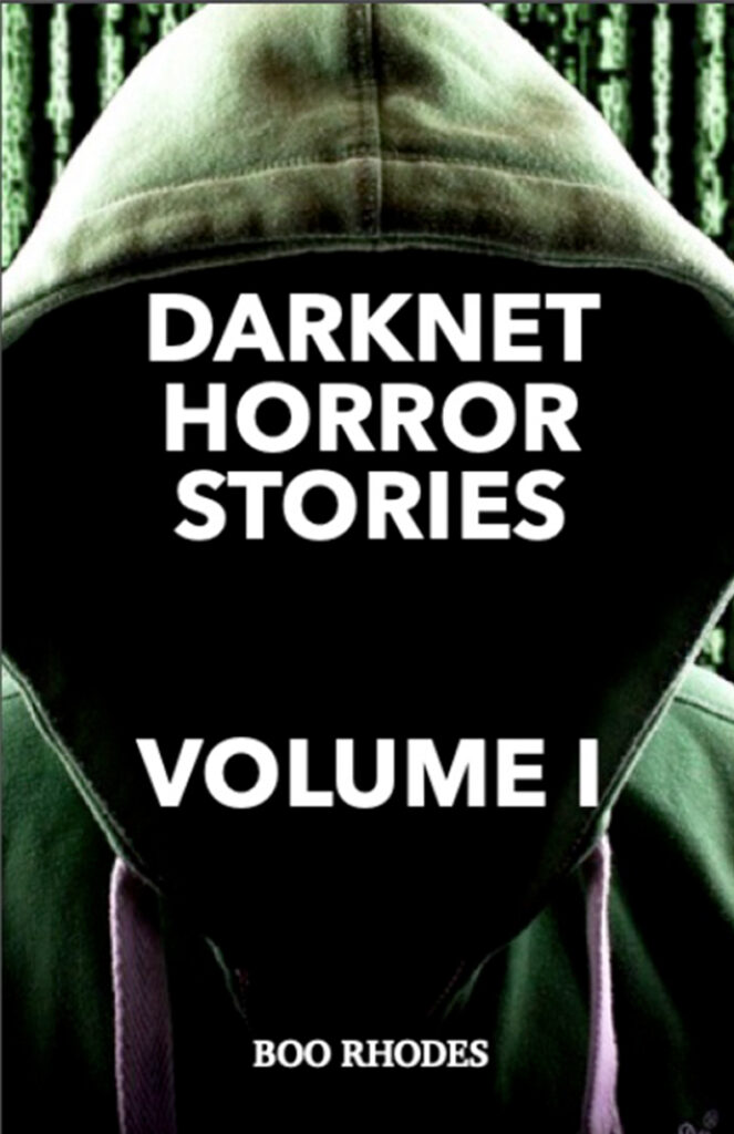 a creeper from the dark web wearing a hoodie from the book darknet horror stories by spookyboorhodes